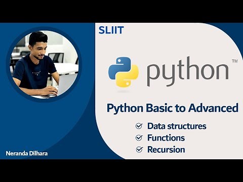 Python Basic to Advanced ( Data Structures | Functions | Recursion )