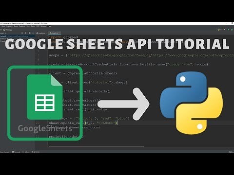 Python Google Sheets API Tutorial - 2019
