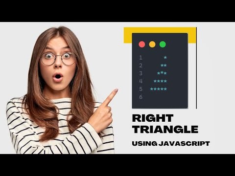 Easy Way to Print Right Triangle Star Pattern Using Javascript | For Beginners | Triangle Patterns