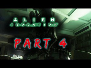 Alien: Isolation [Gameplay Part 4] VIOLENT ROBOTS..