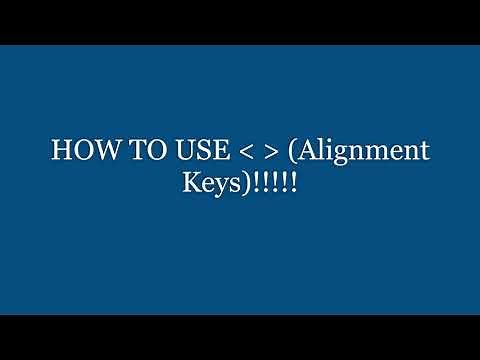 ROBLOX - HOW TO USE THE , AND THE . (Alignment Keys)!!!!!