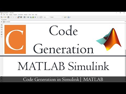 Generate C code from Simulink model | Simulink tutorial | MATLAB Tutorial