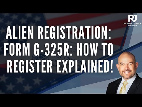 Alien Registration Form G-325R: How to Register Step-by-Step Guide