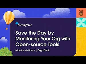 Save the Day by Monitoring Your Org with Open-source Tools
