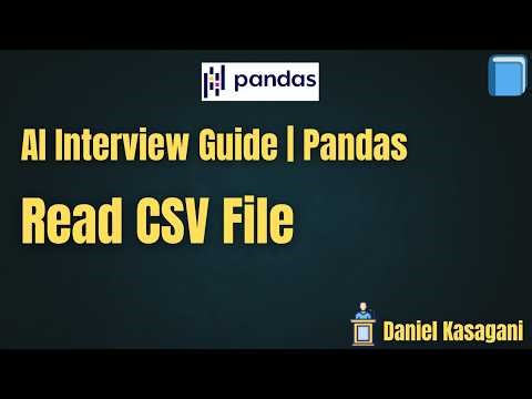 4. Read CSV file | AI Interview Guide | Pandas