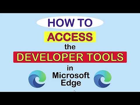 How To Open The Developer Tools In The Microsoft Edge Web Browser | PC | *2023*