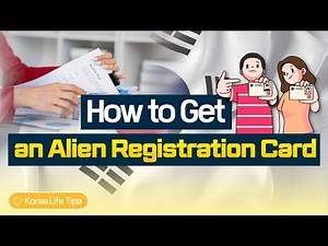 How to Apply for an Alien Registration Card (ARC) in Korea