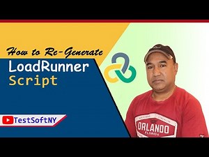 How to Re-Generate LoadRunner Script