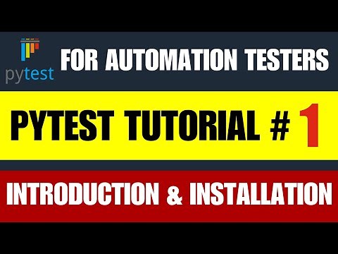 Pytest Tutorial #1 | Introduction & Installation
