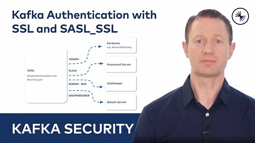 Kafka Security Protocols: SSL and SASL for Broker Authentication