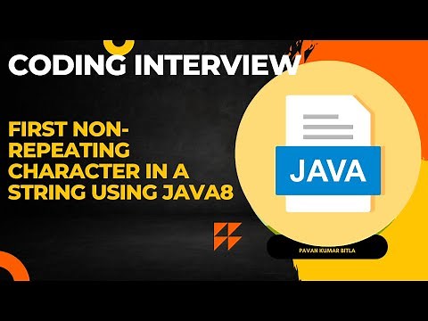 How to Find the First Non-Repeating Character in string using Java 8 Effortlessly