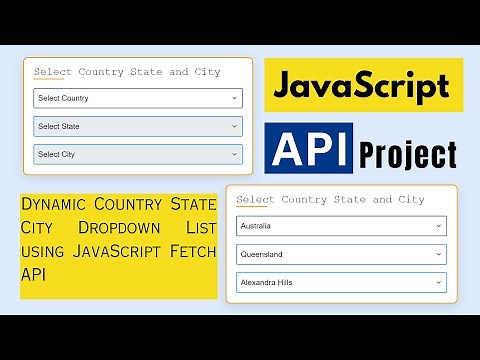 Dynamic Country State City Dependent Dropdown List using JavaScript Fetch API.