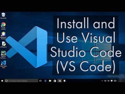 Install and Use Visual Studio Code on Windows 10 (VS Code)