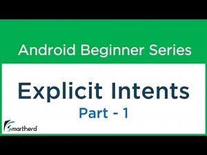 #21 Android Tutorial : Explicit Intent - Part - 1