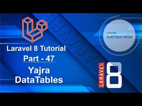 Laravel 8 Tutorial - Yajra DataTables