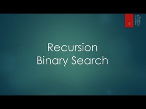 19.4 Recursion - Binary Search