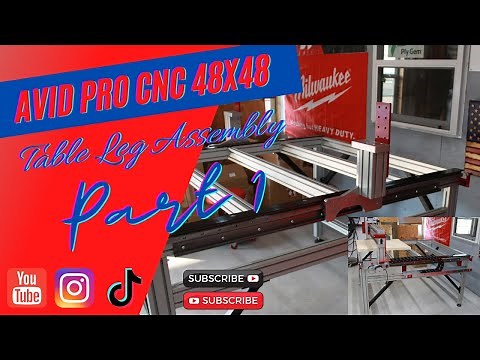 AVID PRO CNC 48x48 BUILD PART 1
