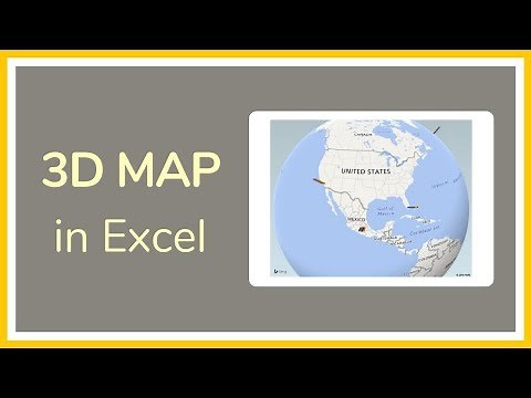 How to Make a 3D Map in Excel –Tutorial