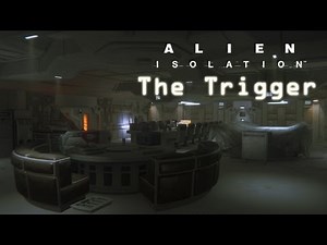Alien: Isolation - Survivor Mode - The Trigger (All stages | High score)