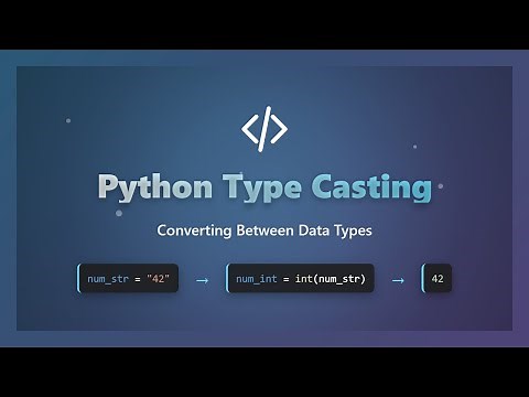 🐍 Python Type Casting for Beginners: Convert Data Types Easily!
