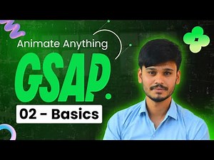 Master GSAP Animations: GSAP Basics | Complete GSAP Course - Part 2