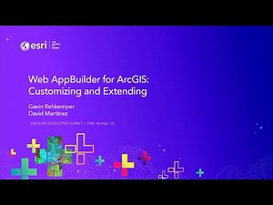 Web AppBuilder for ArcGIS: Customizing and Extending