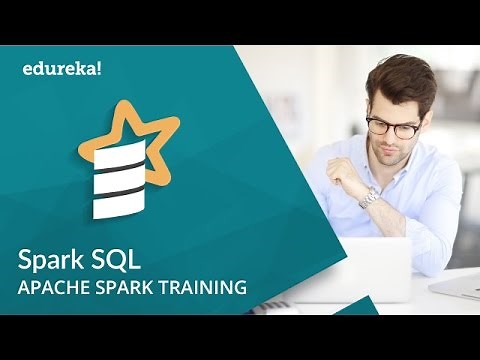 Spark SQL Tutorial | Spark Tutorial for Beginners | Apache Spark Training | Edureka