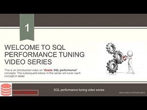 Oracle Performance tuning | Introduction to SQL Performance Tuning