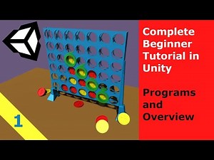 Connect 4 Unity Tutorial (1/10) - Programs and Overview