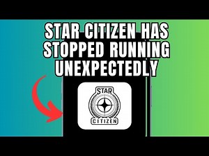 Star Citizen Has Stopped Running Unexpectedly (Quick fix)