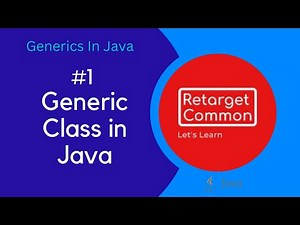 #1. What is Generics in Java? | Generic Class | Raw Type | Generic Class With Multiple Parameters |