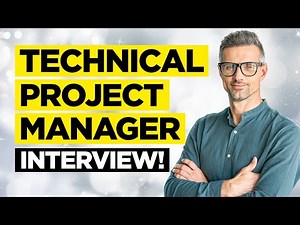 TECHNICAL PROJECT MANAGER Interview Questions & Answers!
