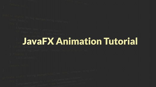 JavaFX Animation Tutorial with Examples | Genuine Coder