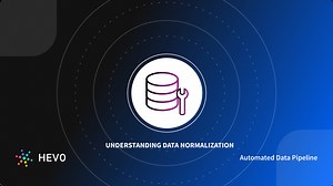 What is Data Normalization & When Should You Normalize?
