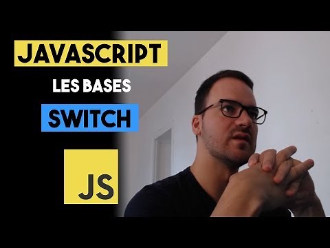JAVASCRIPT : LES SWITCH CASE