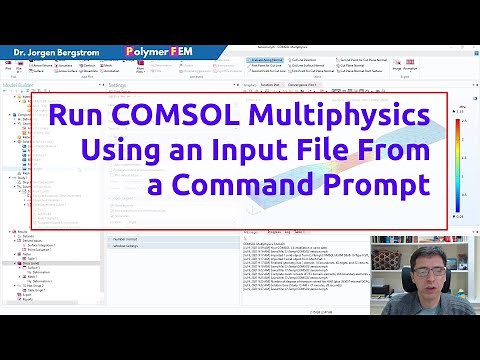 Run COMSOL Multiphysics Using an Input File from a Command Prompt