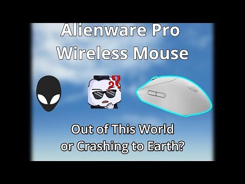 Alienware Pro Wireless Mouse First Impressions! RIP GPX?