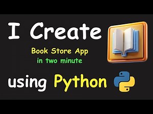 I CREATE BOOK STORE APP IN 2 MIN USING PYTHON & LEARN PYTHON BY BUILDING SIMPLE PROJECTS