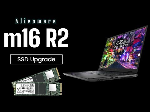 How to Upgrade SSD on Alienware m16 R2 Laptop | Step-by-Step Installation Guide