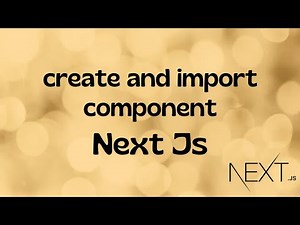 ✏️ How to Create and Import Component in Next Js || Creating Buttons and Input Fields in Next Js