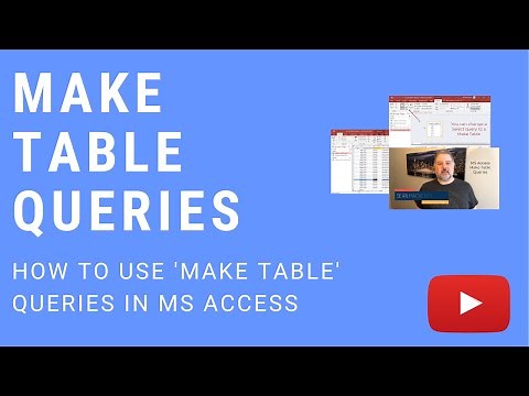 How to Use Make Table Queries in Microsoft Access
