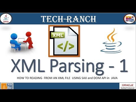 How to implement reading XML using DOM & SAX API in Java ? | Java Coding Exercise | ‪@TechRanch‬