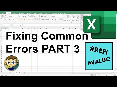 Fixing Common Excel Errors - Part 3: REF and VALUE