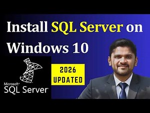 How to install SQL Server 2025 on Windows 10 | Updated 2026 | Amit Thinks