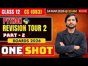 Class 12 CS Python Revision Tour 02 | CBSE Computer Science 2026 | Live Boards Preparation