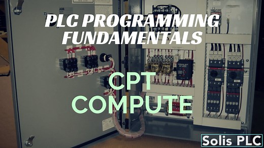 PLC Programming Computational Mathematical Instructions – CPT | Compute