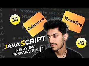 Debounce And Throttle Explained with Examples | JS Tutorial