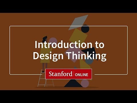 Introduction to Design Thinking | Course | Stanford Online
