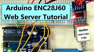 Interface ENC28J60 Ethernet Module with Arduino Webserver