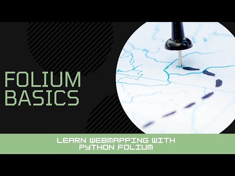 7 - Using GeoJSON with Folium - Web Mapping with Python Folium Basics